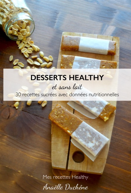 30 recettes de dessert-ebook-blog-cuisine-sans lait-healthy-ebook de 30 recettes