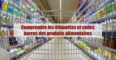 article-dossier-produits alimentaire-codes barres-etiquette-nutrition-macro-données nutritionnelles